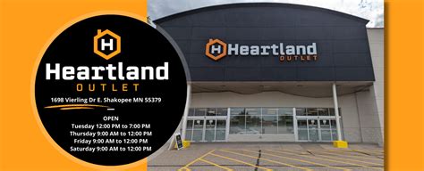Heartland outlet - AboutHeartland Outlet. Heartland Outlet is located at 1698 Vierling Dr E in Shakopee, Minnesota 55379. Heartland Outlet can be contacted via phone at (612) 656-9522 for pricing, hours and directions. 